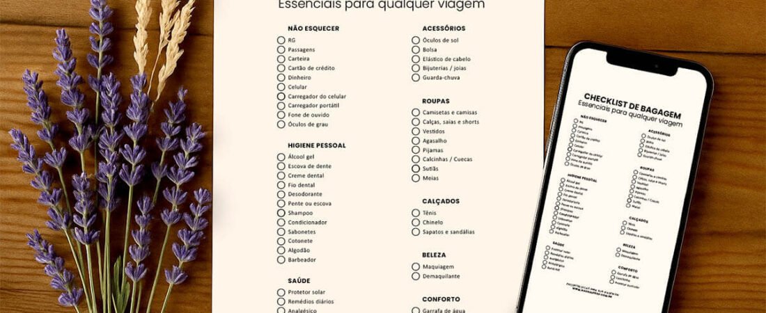 Checklist de Viagem: Tudo o que Você Precisa Antes de Sair de Casa